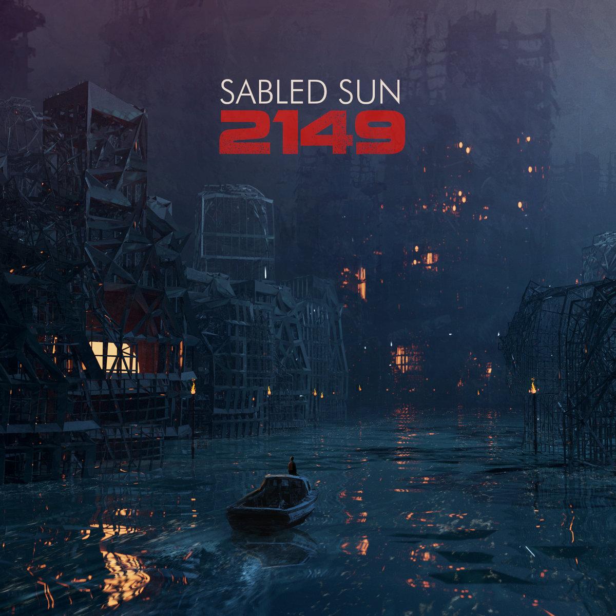 The artwork for the album 2149 by Sabled Sun