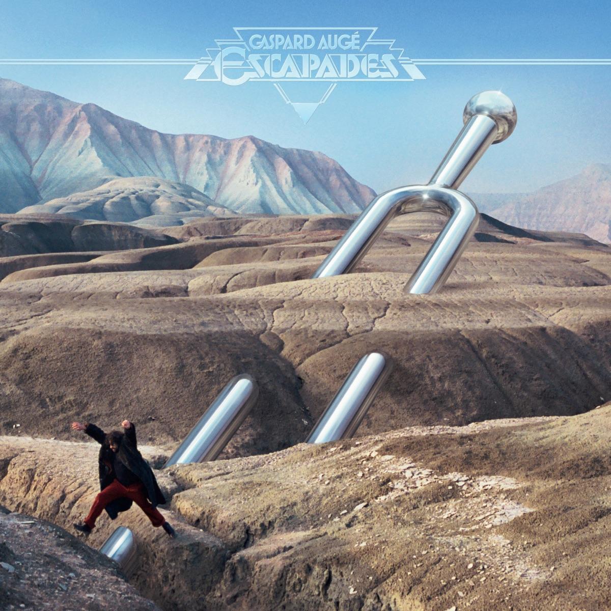 The artwork for the album Escapades by Gaspard Augé