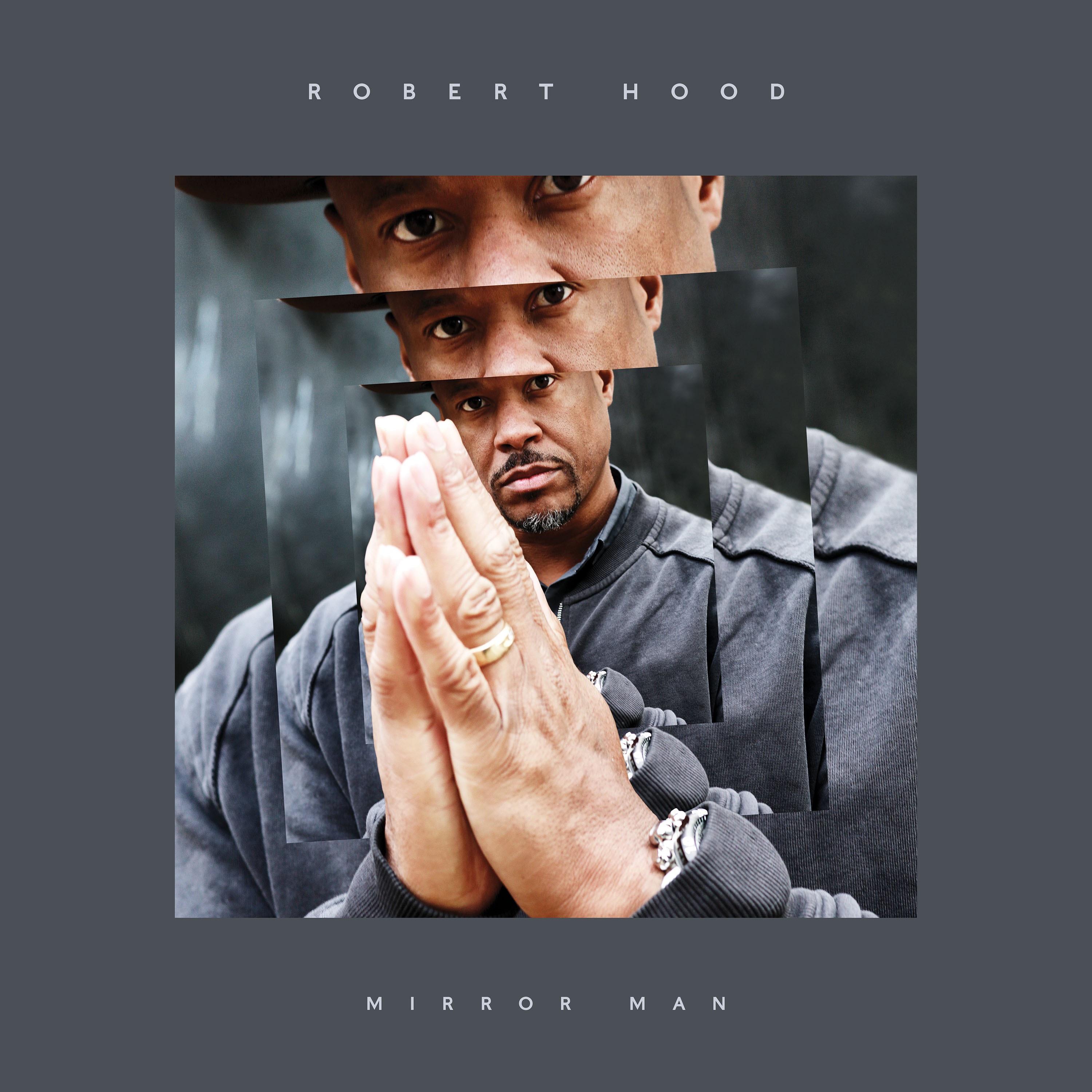 The artwork for the album Mirror Man by Robert Hood