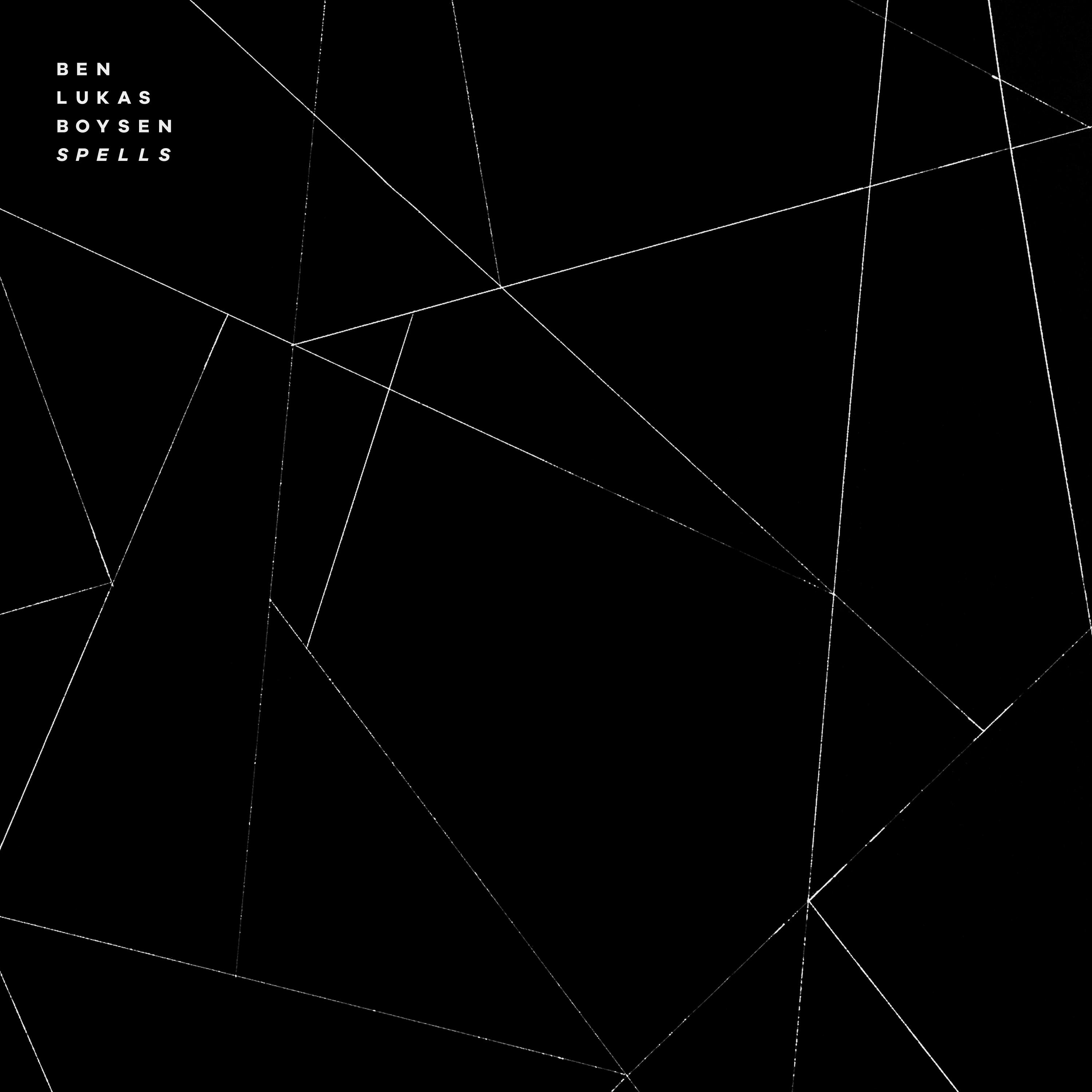 Album artwork for Spells by Ben Lukas Boysen