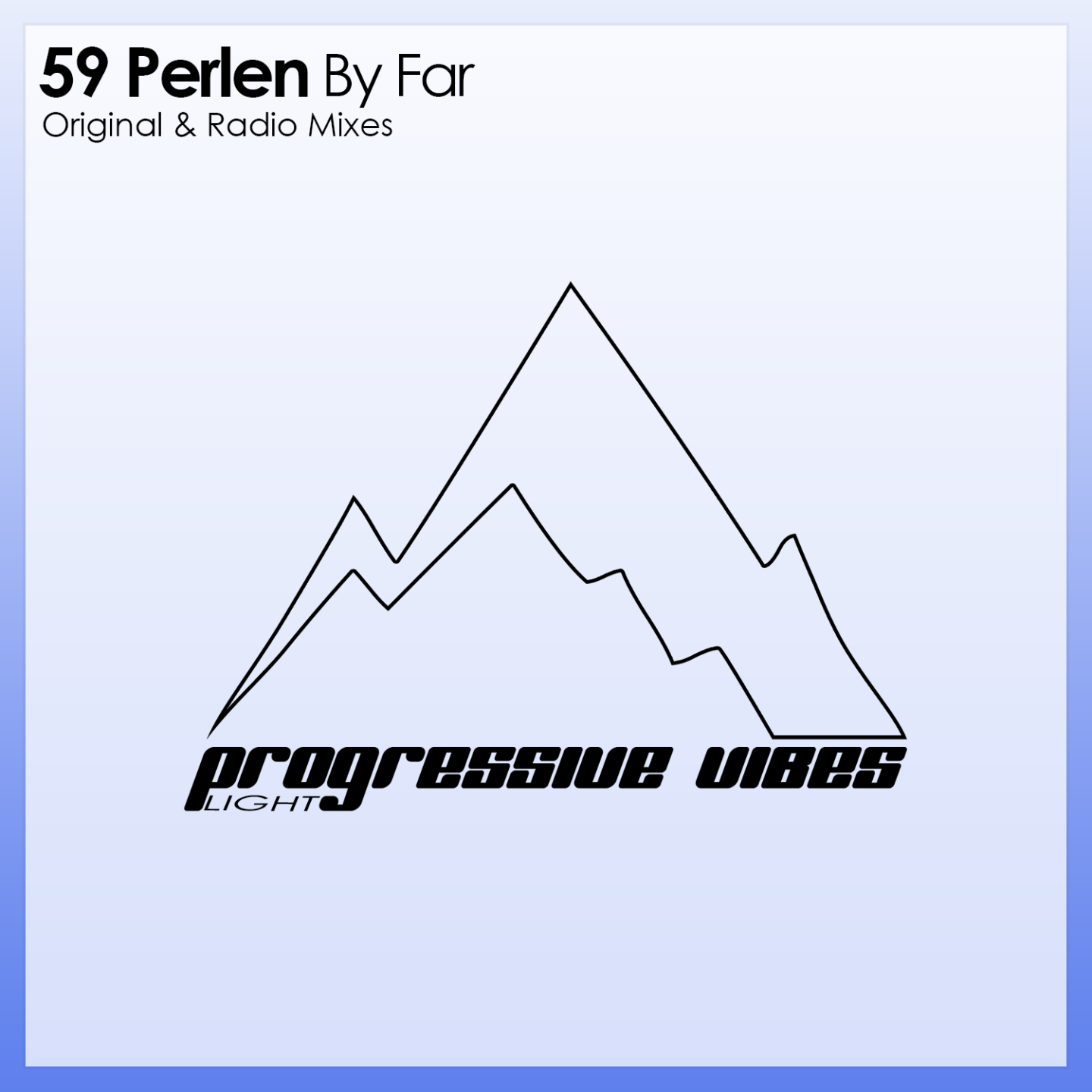 The artwork for the single By Far by 59 Perlen